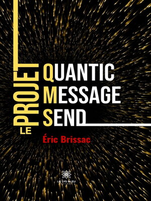 cover image of Quantic Message Send